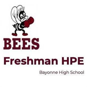 BHS Freshman HPE BHS Freshman HPE